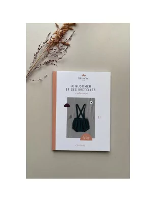 ART DU FIL : Patron Pochette 'Filomène Ateliers' Le Bloomer et ses bretelles 3 mois à 4 ans